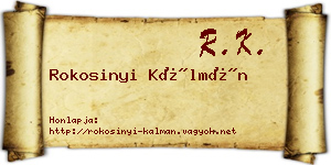 Rokosinyi Kálmán névjegykártya